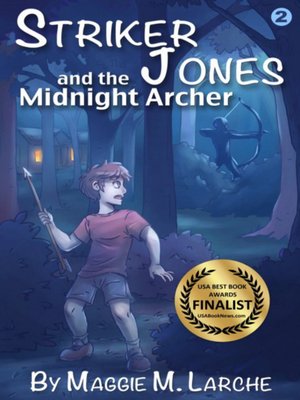 cover image of Striker Jones and the Midnight Archer